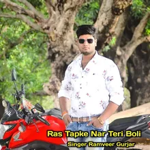 Ras Tapke Nar Teri Boli